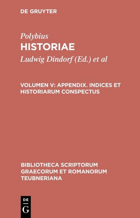 Polybius: Historiae / Appendix. Indices et historiarum conspectus -  Polybius
