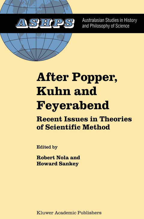 After Popper, Kuhn and Feyerabend - 
