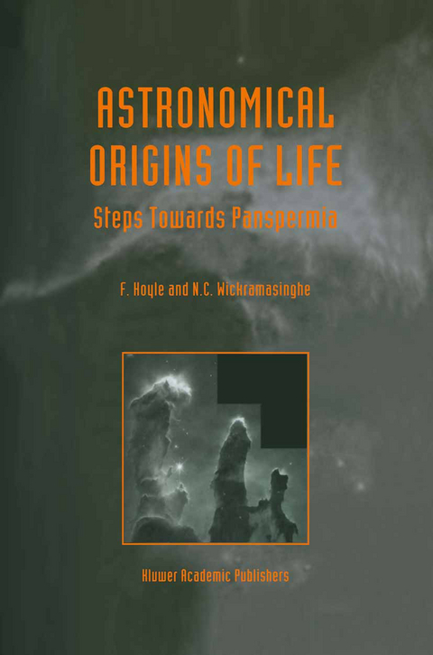 Astronomical Origins of Life - B. Hoyle, N.C. Wickramasinghe