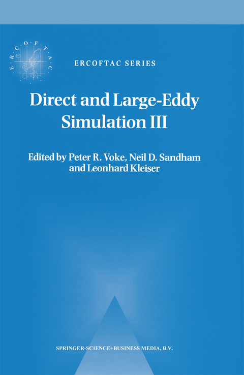 Direct and Large-Eddy Simulation III - 