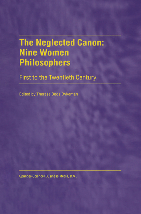 The Neglected Canon: Nine Women Philosophers - 