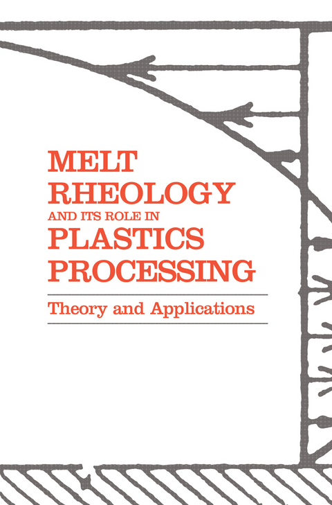 Melt Rheology and Its Role in Plastics Processing - John M Dealy, K.F. Wissbrun