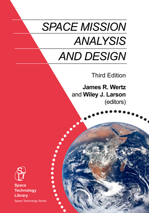 Space Mission Analysis and Design - J.R. Wertz, Wiley J. Larson