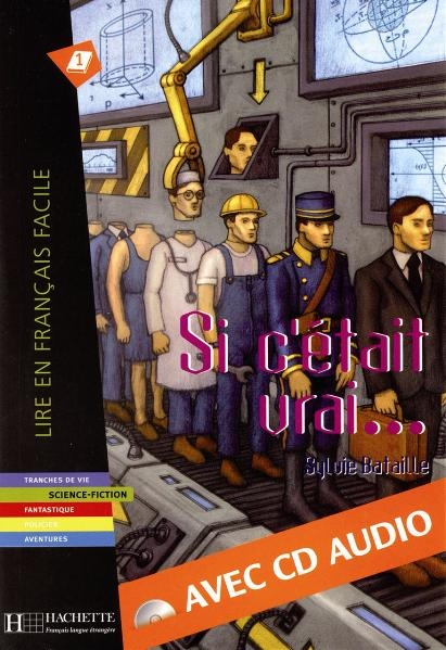 Si c'était vrai... - Buch mit Audio-CD