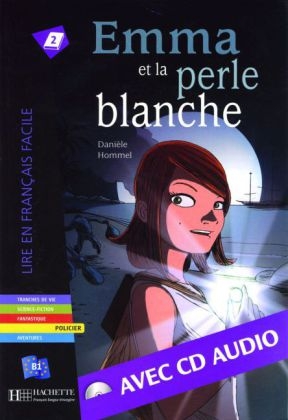 Emma et la perle blanche - Buch mit Audio-CD