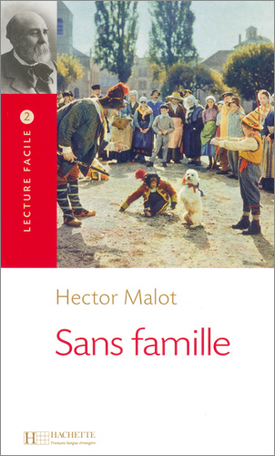 Sans famille - Hector Malot