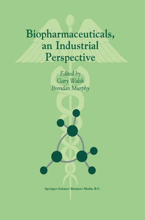 Biopharmaceuticals, an Industrial Perspective - 