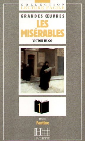 Les Misérables / Fantine - Victor Hugo