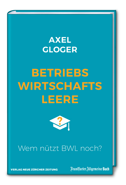 Betriebswirtschaftsleere - Axel Gloger