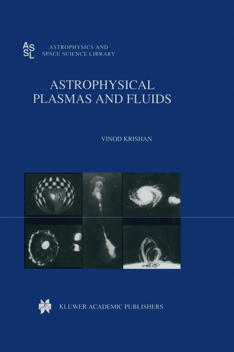 Astrophysical Plasmas and Fluids - Vinod Balakrishnan