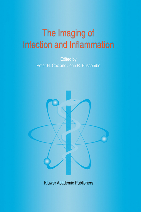 The Imaging of Infection and Inflammation - 