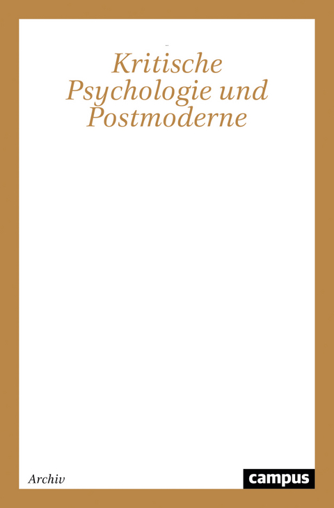 Kritische Psychologie und Postmoderne - Martin J. Jandl