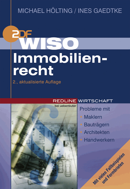 WISO Immobilienrecht - Michael Hölting, Ines Gaedtke