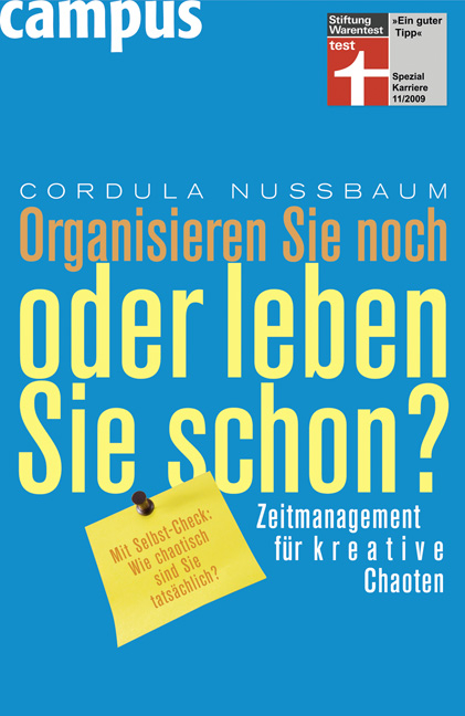 Organisieren Sie noch oder leben Sie schon? - Cordula Nussbaum