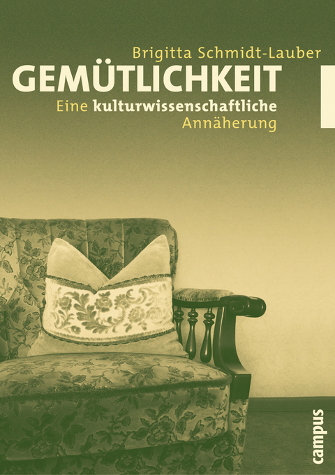 Gemütlichkeit - Brigitta Schmidt-Lauber