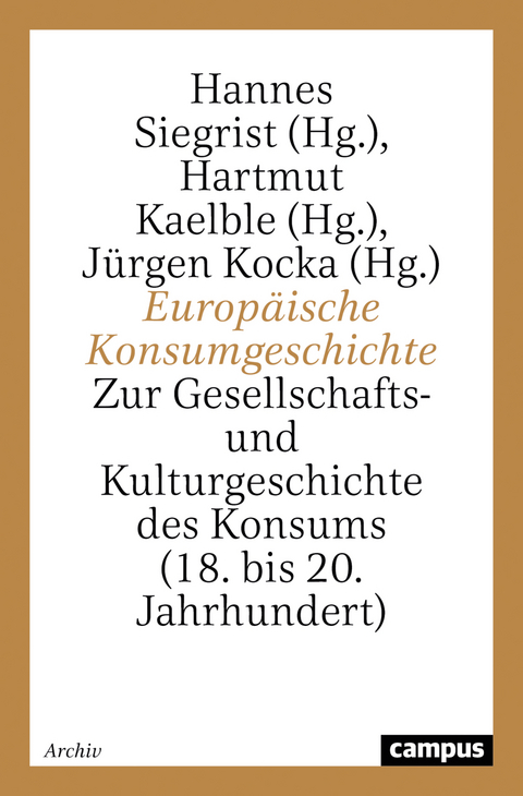 Europäische Konsumgeschichte - 