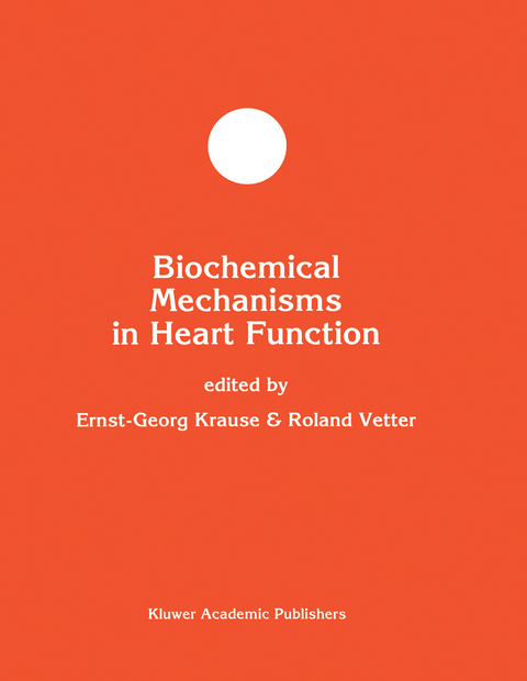 Biochemical Mechanisms in Heart Function - 