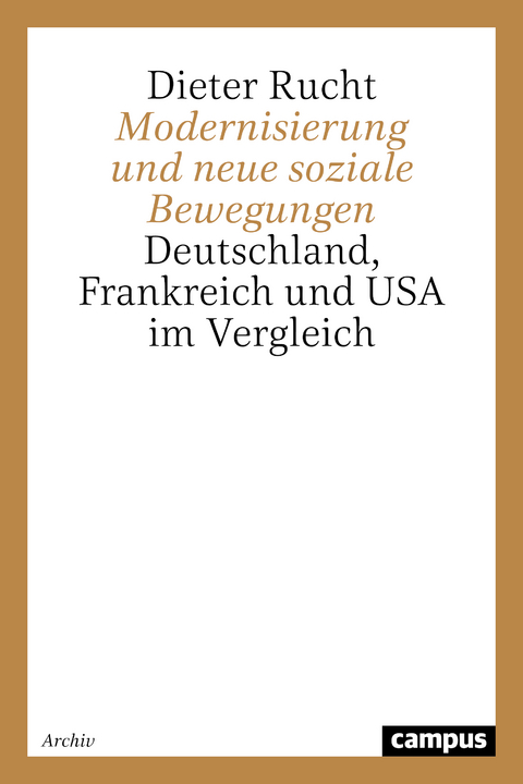 Modernisierung und neue soziale Bewegungen - Dieter Rucht