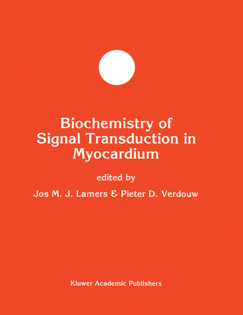 Biochemistry of Signal Transduction in Myocardium - 