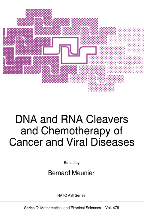 DNA and RNA Cleavers and Chemotherapy of Cancer and Viral Diseases - 