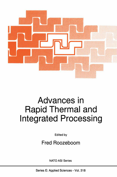 Advances in Rapid Thermal and Integrated Processing - 