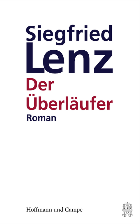 Der Überläufer - Siegfried Lenz