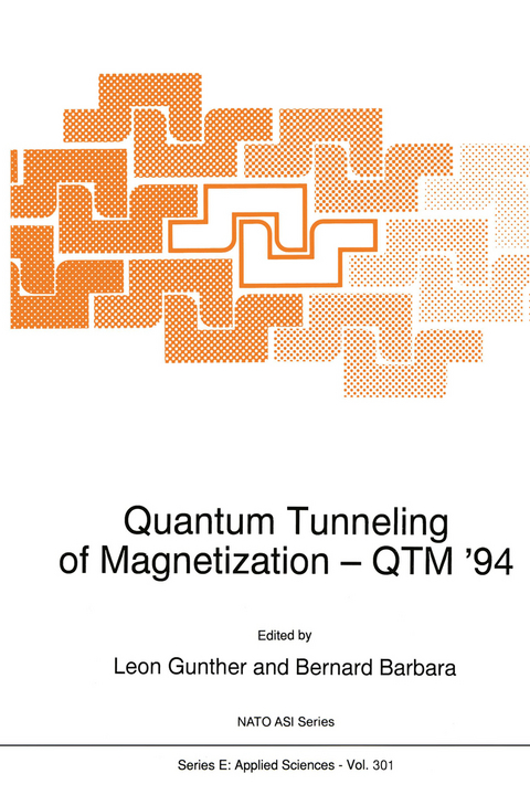 Quantum Tunneling of Magnetization — QTM ’94 - 
