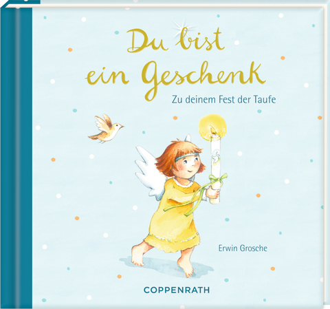 Geschenkbuch - Du bist ein Geschenk - Erwin Grosche