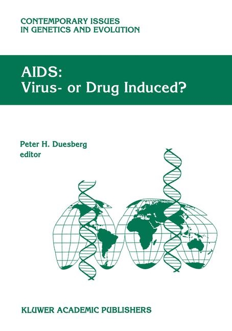 AIDS: Virus- or Drug Induced? - 