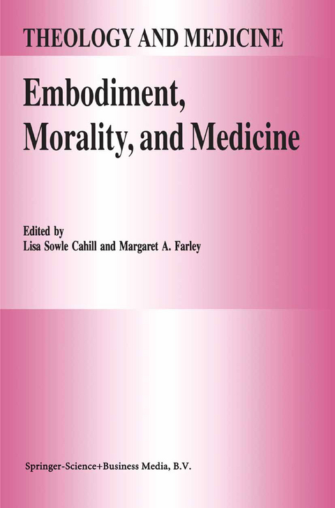 Embodiment, Morality, and Medicine - 