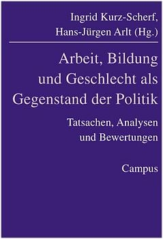 Arbeit, Bildung und Geschlecht - 