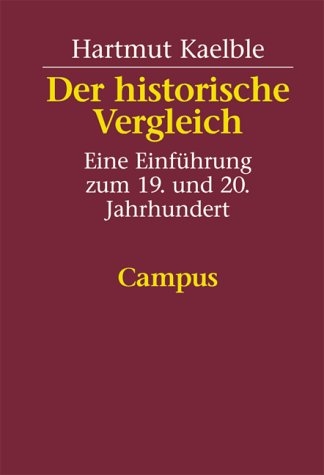 Der historische Vergleich - Hartmut Kaelble