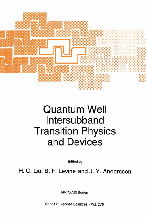 Quantum Well Intersubband Transition Physics and Devices - 
