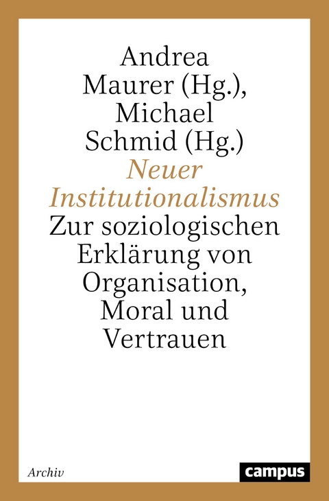 Neuer Institutionalismus - 