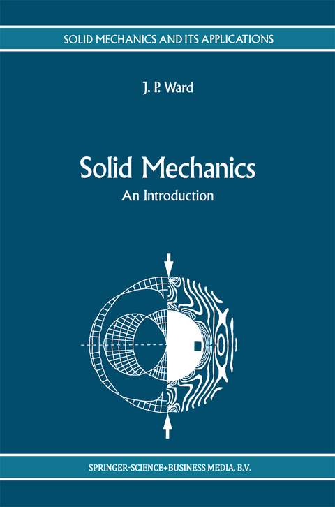 Solid Mechanics - J.P. Ward