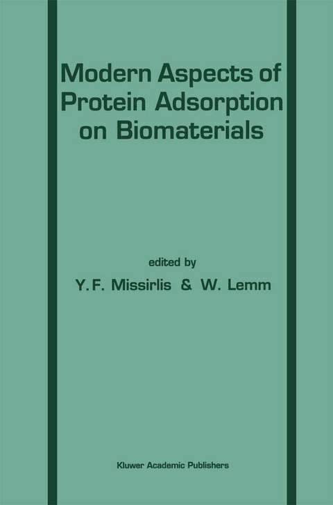 Modern Aspects of Protein Adsorption on Biomaterials - 