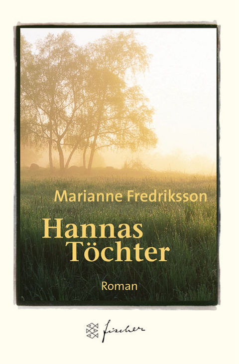 Hannas Töchter - Marianne Fredriksson