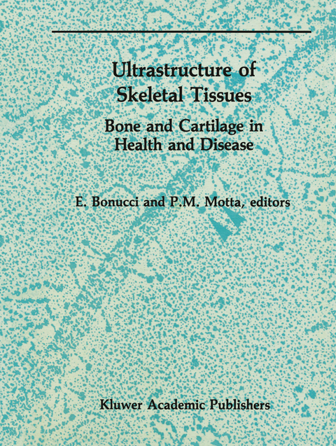 Ultrastructure of Skeletal Tissues - 