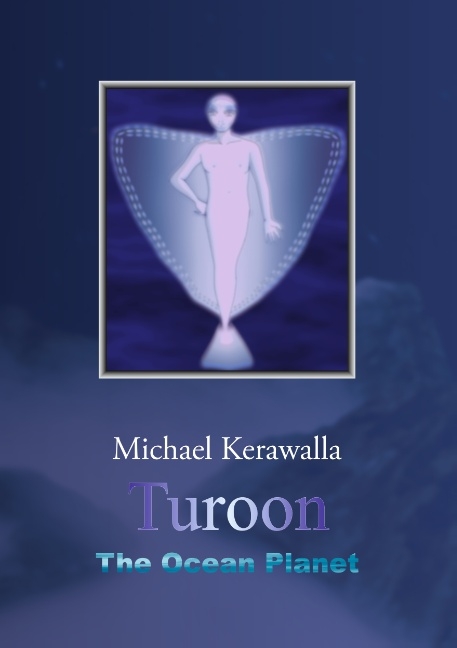 Turoon - Michael Kerawalla