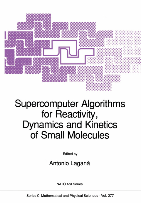 Supercomputer Algorithms for Reactivity, Dynamics and Kinetics of Small Molecules - 