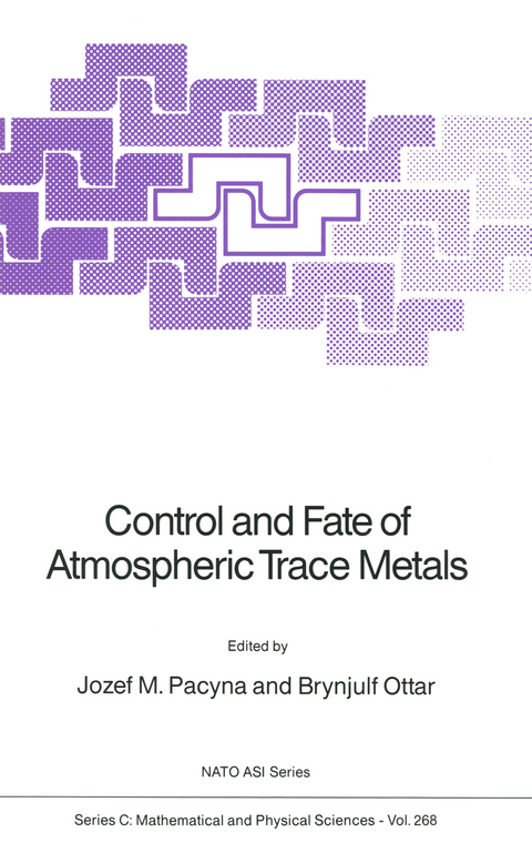 Control and Fate of Atmospheric Trace Metals - 