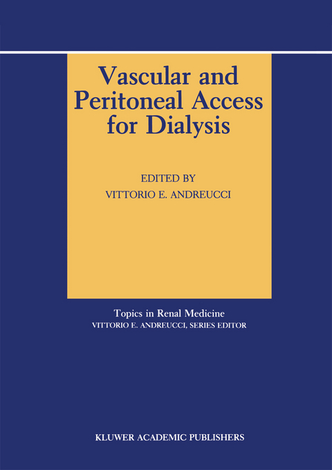 Vascular and Peritoneal Access for Dialysis - 