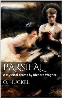 Parsifal - Oliver Huckel