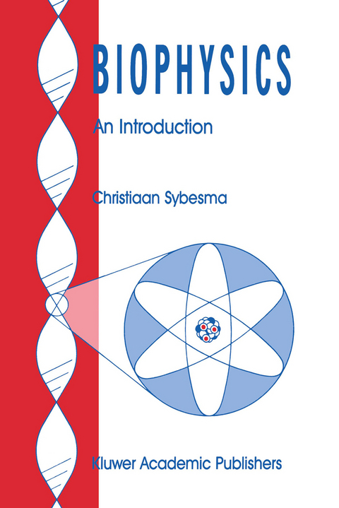 Biophysics - C. Sybesma