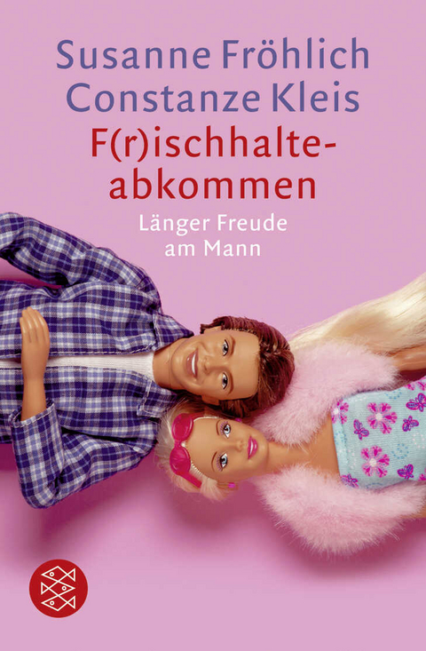 F(r)ischhalteabkommen - Susanne Fröhlich, Constanze Kleis