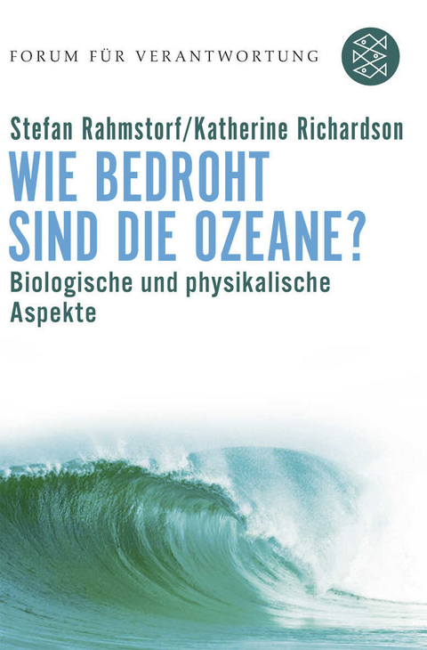 Wie bedroht sind die Ozeane? - Stefan Rahmstorf, Katherine Richardson