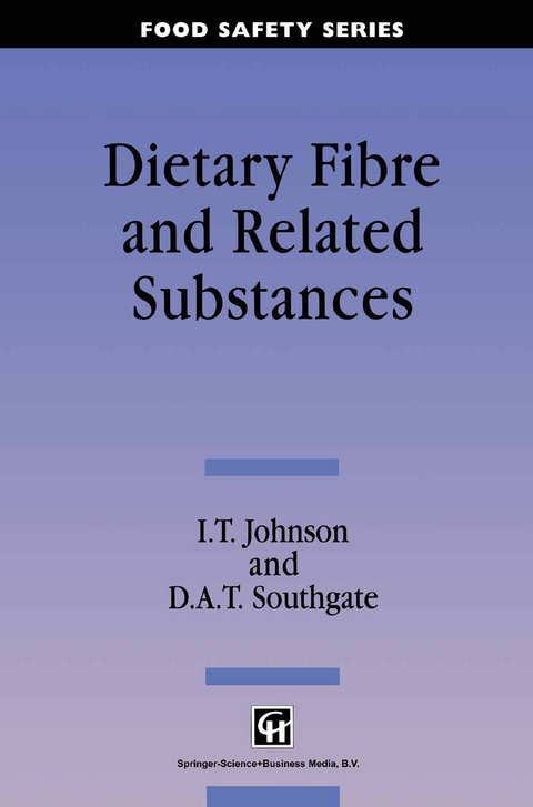 Dietary Fibre and Related Substances - I. T. Johnson, D. A. T. Southgate