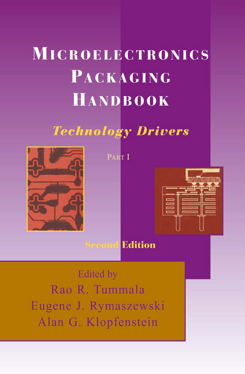 Microelectronics Packaging Handbook - R.R. Tummala, Eugene J. Rymaszewski, Alan G. Klopfenstein