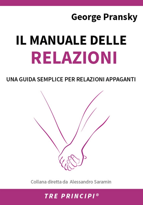 Il manuale delle Relazioni - George Pransky