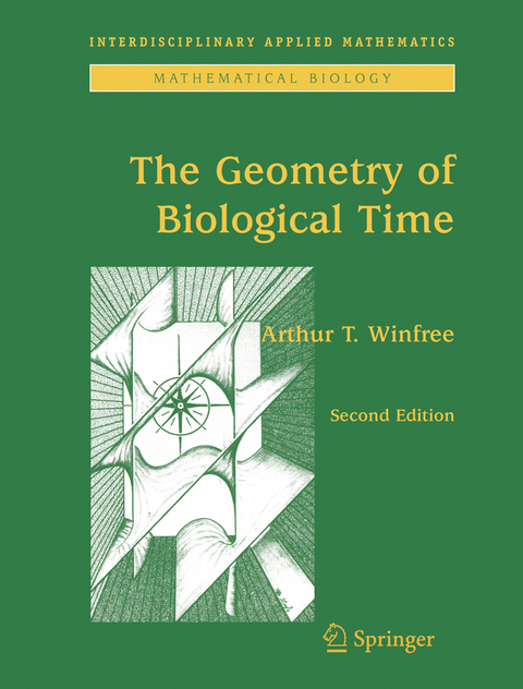 The Geometry of Biological Time - Arthur T. Winfree